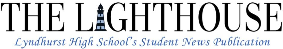 The Lighthouse - Lyndhurst High School's Student Newspaper